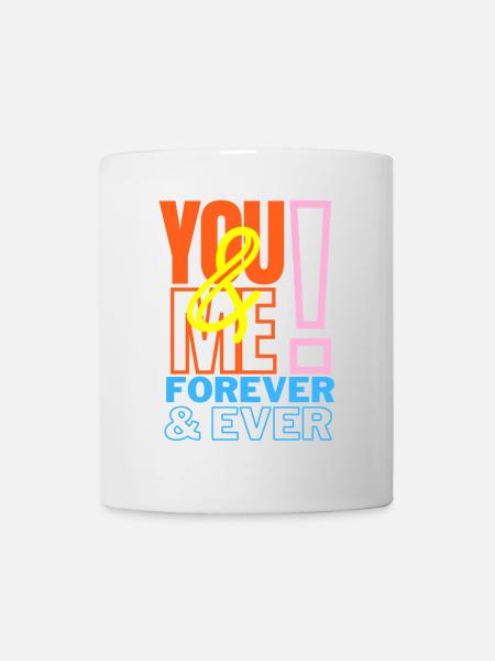 You & Me Forever love declaration - Mug - white