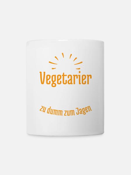 Vegetarier bedeutet zu dumm zum Jagen - Tasse - Weiß