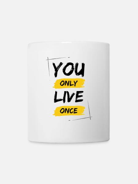 YOLO - You Only Live Once / ONE LIVE - Tasse - Weiß