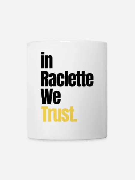 in Raclette we trust - Mug blanc - blanc