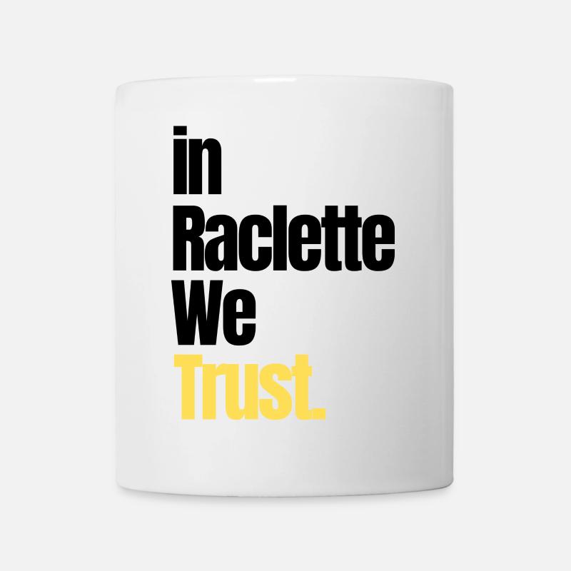 in Raclette we trust - Mug blanc - blanc