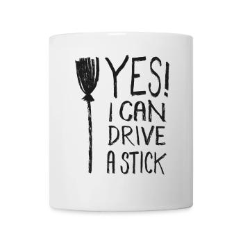 Oui, je peux conduire un bâton Sorcière Drôle de dicton - Mug blanc - blanc - Devant