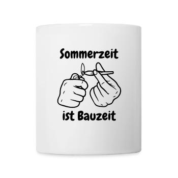 Sommerzeit ist Bauzeit - Tasse - Weiß - Vorne