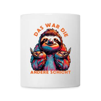 Das war die andere Schicht Faultier - Tasse - Weiß - Vorne