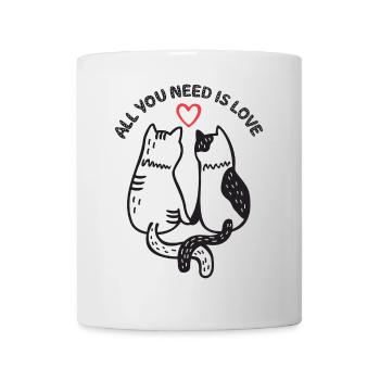 Katzen - Alles, was du brauchst, ist Liebe - Tasse - Weiß - Vorne