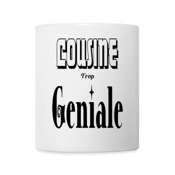 Cousine Trop Géniale - Mug blanc - blanc - Devant