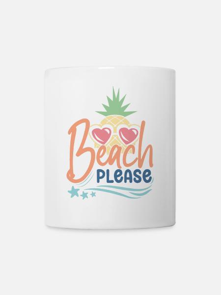 Strand bitte - Tasse - Weiß