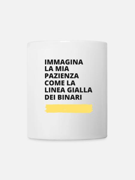 Immagina - motivo ironico sulla pazienza - Tazza - bianco