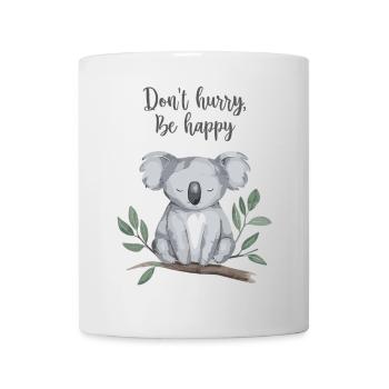 Don't Hurry, Be Happy - Aquarell Koala - Tasse - Weiß - Vorne