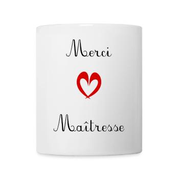 MISTRESS. THANK YOU. THANK YOU MISTRESS. GIFT - Mug - white - Front