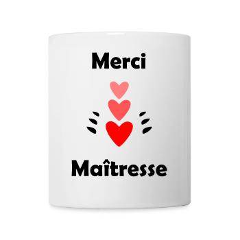 MISTRESS. THANK YOU. THANK YOU MISTRESS. GIFT - Mug - white - Front