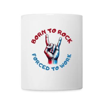Born to rock! Born to rock! # - Mug - white - Front