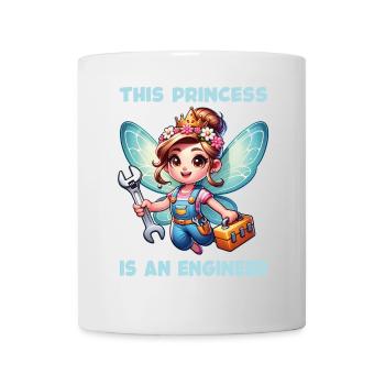 Vergiss Fee und Prinzessin - ich bin Ingenieurin - Tasse - Weiß - Vorne