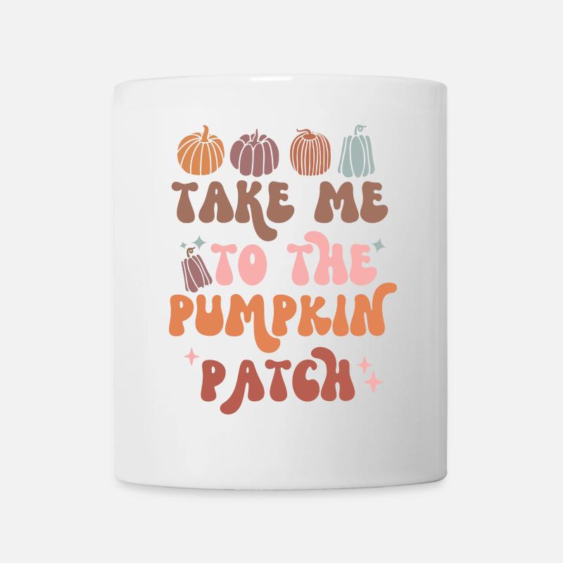 Bring Mich Zum Pumpkin Patch Fall Lover - Tasse - Weiß