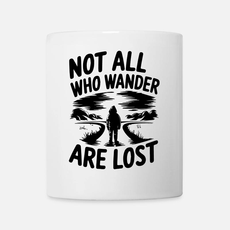 Not All Who Wander Are Lost - Mug - white