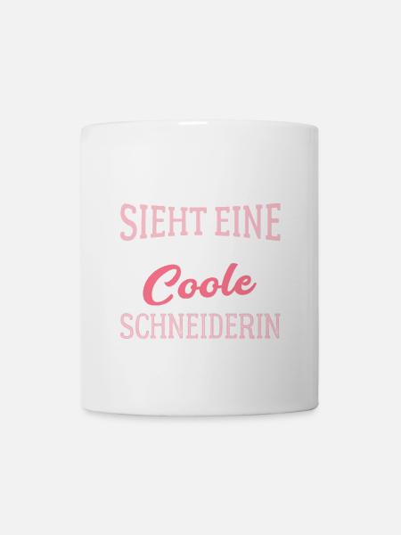 So sieht eine richtig coole Schneiderin aus - Tasse - Weiß