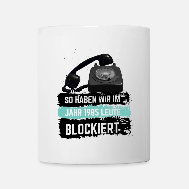 C’est ainsi que nous avons bloqué des gens en 1985 - Mug blanc - blanc
