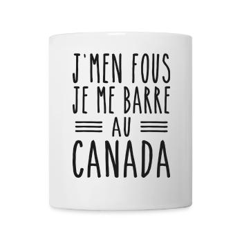 J'men fous je me barre au canada - Mug blanc - blanc - Devant