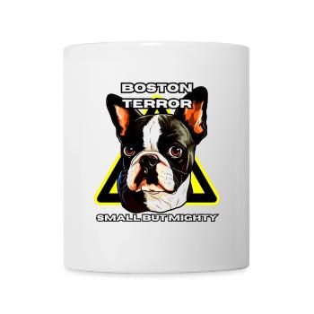Chemise de terreur Boston Terrier petite mais puissante - Mug blanc - blanc - Devant