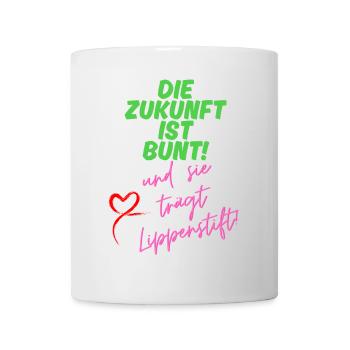 Zukunft - Tasse - Weiß - Vorne