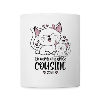 Große Cousine 2026 Kätzchen Katze Katzen Kinder - Tasse - Weiß - Vorne