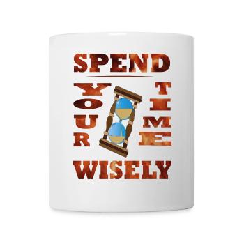 Spend Your Time Wisely - Mug - white - Front