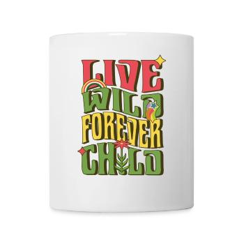 Live Wild Forever Child - Tasse - Weiß - Vorne
