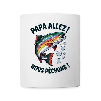 Papa allez! Nous allons à la pêche ! - Mug blanc - blanc - Devant