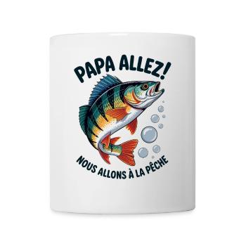Papa allez! Nous allons à la pêche ! - Mug blanc - blanc - Devant