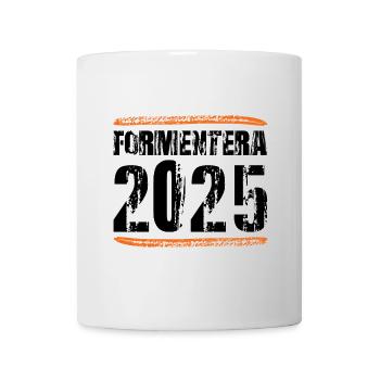 Formentera 2025 Spruch - Tasse - Weiß - Vorne