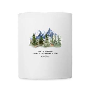 John Muir - Philosophy - Quotes - Nature - Mug - white - Front