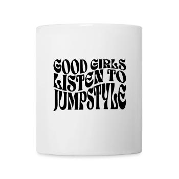 Girls Listen To EDM Jumpstyle - Mug - white - Front
