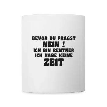 Je suis à la retraite, je n’ai pas de don de temps - Mug blanc - blanc - Devant