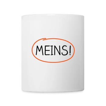 Meins! – farbig markiert - Tasse - Weiß - Vorne