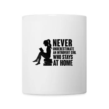 Ne sous-estimez jamais les dictons d’une fille introvertie pour - Mug blanc - blanc - Devant
