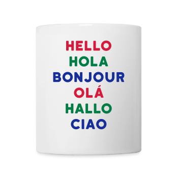 ★ Designfarben änderbar ★ Hello Hola Bonjour Olá - Tasse - Weiß - Vorne