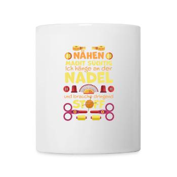 Nähen macht süchtig, Geschenk Näherin, Schneiderin - Tasse - Weiß - Vorne