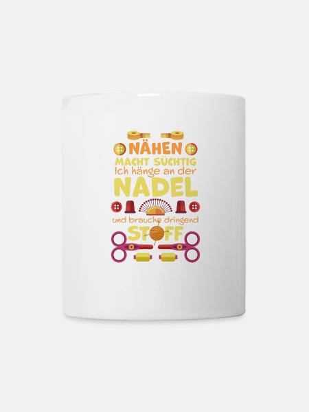 Nähen macht süchtig, Geschenk Näherin, Schneiderin - Tasse - Weiß