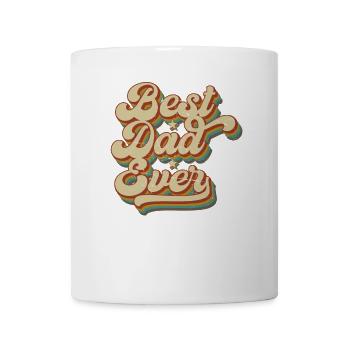 Best Dad Ever Father's Day Gift - Mug - white - Front