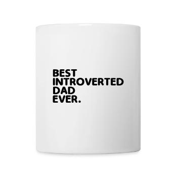 Meilleur dicton de papa introverti pour les introvertis - Mug blanc - blanc - Devant