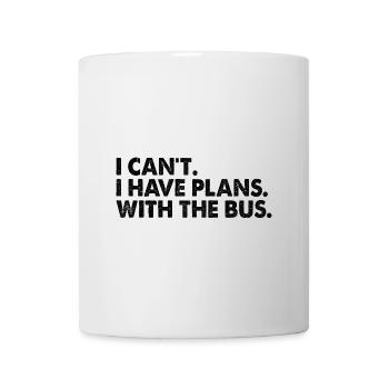 I Can't I Have Plans With The Bus School Bus - Mug - white - Front