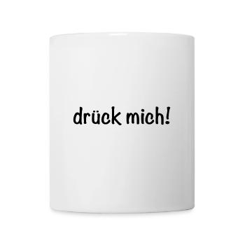 Drück mich - Tasse - Weiß - Vorne
