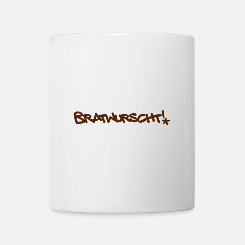 Bratwurscht! Lustiger Spruch - Tasse - Weiß