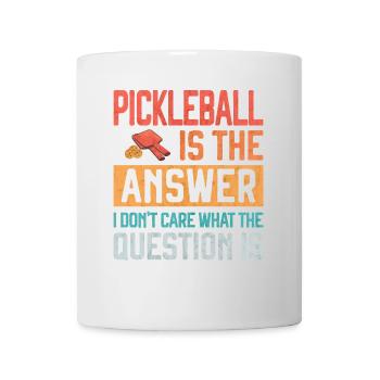 Pickleball is the Answer Funny Pickleballer Gift - Mug - white - Front