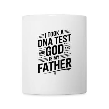 DNA test done, God is my father! Christian - Mug - white - Front