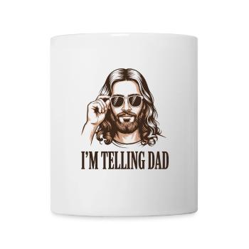 I'll tell Dad! Funny Jesus Christ Saying - Mug - white - Front
