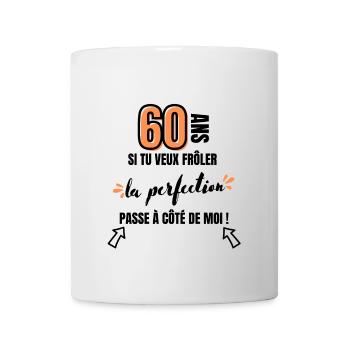 la perfection cadeau anniversaire 60 ans humour - Mug blanc - blanc - Devant