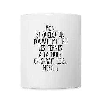 LES CERNES A LA MODE, C'EST COOL - Mug blanc - blanc - Devant