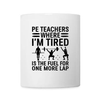Physical Education Teacher PE Teachers School Spor - Mug - white - Front