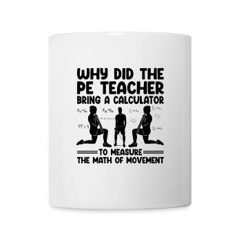 Physical Education Teacher PE Teachers School Spor - Mug - white - Front